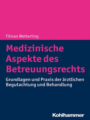 cover image of Medizinische Aspekte des Betreuungsrechts